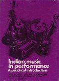 Indian music in performance : a practical introduction