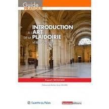 Introduction à l'art de la plaidoirie, l'ouvrage
