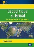couverture Géopolitique du Brésil, les chemins...
