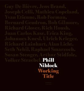 Phill Niblock, Working title
