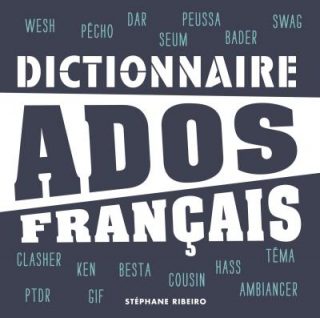 Dictionnaire ados français