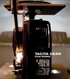 Tacita Dean : film works