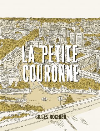Couverture de l'album "La Petite Couronne" de Gilles Rochier