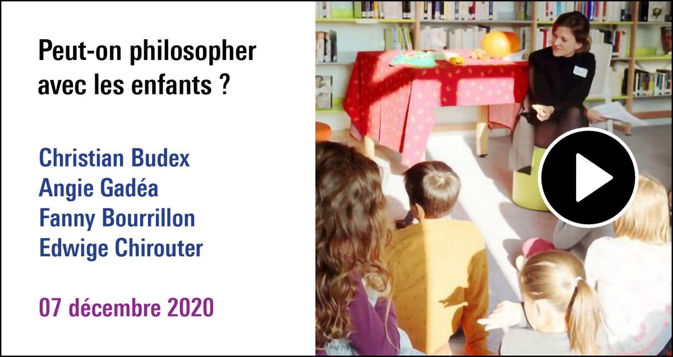 Visuel de la séance Peut-on philosopher avec les enfants ? (7 décembre 2020)